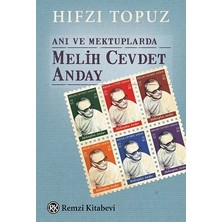 Remzi Kitabevi Anı ve Mektuplarda Melih Cevdet Anday