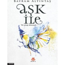 Meriç Yayınları Aşk Ile