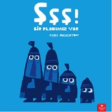 Redhouse Kidz Yayınları Şşş! Bir Planımız Var