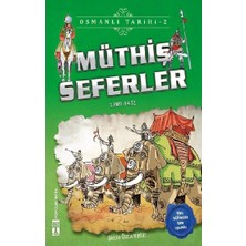 Genç Timaş Müthiş Seferler - Osmanlı Tarihi 2