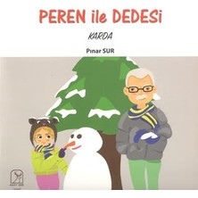 Kuzey Işığı Yayınları Peren ile Dedesi Karda