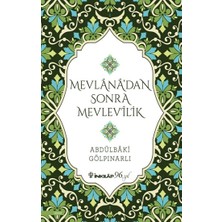 İnkılap Kitabevi Mevlana’dan Sonra Mevlevilik