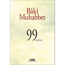Yapı Kredi Yayınları Baki Muhabbet - 99 Mektup