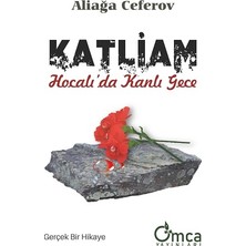 Omca Yayınları Katliam, Hocalı'da Kanlı Gece