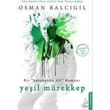 Destek Yayınları Yeşil Mürekkep Osman Balcıgil'in Emsalsiz Romanı Ciltsiz 408 Sayfa