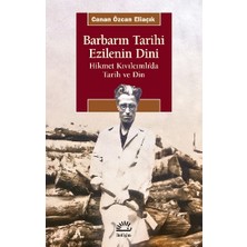 İletişim Yayınları Barbarın Tarihi Ezilenin Dini