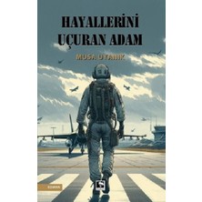 Çınaraltı Yayınları Hayallerini Uçuran Adam