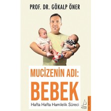 Destek Yayınları Mucizenin Adı: Bebek