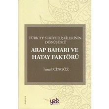 Yade Yayınları Arap Baharı ve Hatay Faktörü