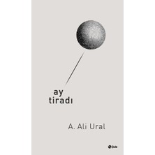 A. Ali Ural'ın Ay Tiradı 125 Sayfa Şule Yayınları Ciltsiz Türkçe Kitap