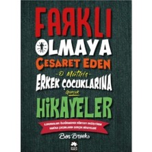 Eksik Parça Yayınları Farklı Olmaya Cesaret Eden O Müthiş Erkek Çocuklarına Gerçek Hikayeler