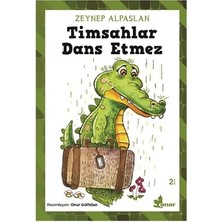 Çınar Yayınları Timsahlar Dans Etmez