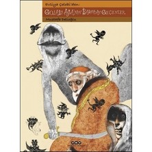 Yapı Kredi Yayınları Evliya Çelebi'den: Gülabi Ağa'nın Başından Geçenler