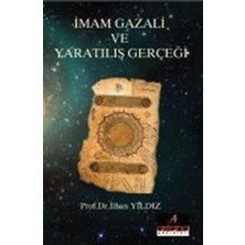 Astana Yayınları Imam Gazali ve Yaratılış Gerçeği