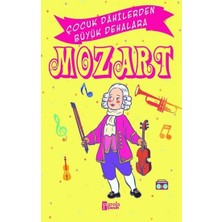Parola Yayınları Mozart - Çocuk Dahilerden Büyük Dehalara