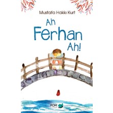 Fom Kitap Ah Ferhan Ah!