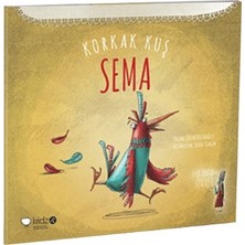 Redhouse Kidz Yayınları Korkak Kuş Sema
