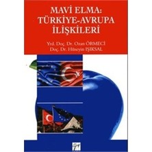 Gazi Kitabevi Mavi Elma: Türkiye-Avrupa Ilişkileri