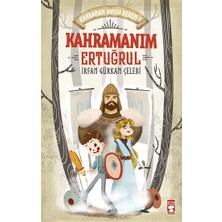 Timaş Çocuk Kahramanım Ertuğrul - Kahraman Avcısı Kerem 1