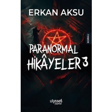 Ulysses Yayınları Paranormal Hikayeler 3