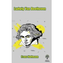 Platanus Publishing Ludwig Van Beethoven