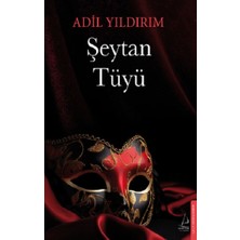 Adil Yıldırım'ın Şeytan Tüyü Destek Yayınları Ciltsiz 192 Sayfa Özellikli Eser