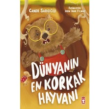 Timaş Çocuk Dünyanın En Korkak Hayvanı Caner Sarıoğlu 32 Sayfa Ciltsiz Eğlenceli Hikaye