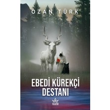 Elpis Yayınları Ebedi Kürekçi Destanı