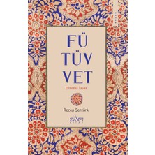 Sufi Kitap Fütüvvet - Erdemli Insan