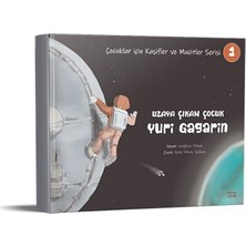 Kırmızı Ada Yayınları Uzaya Çıkan Çocuk Yuri Gagarin - Çocuklar Için Kaşifler ve Mucitler Serisi 1