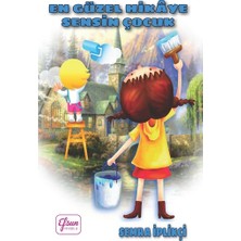 Efsun Yayıncılık En Güzel Hikaye Sensin Çocuk