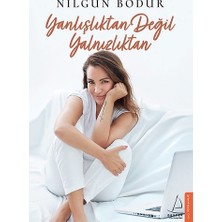 Destek Yayınları Yanlışlıktan Değil Yalnızlıktan