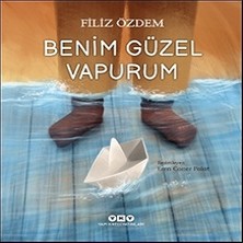 Yapı Kredi Yayınları Benim Güzel Vapurum