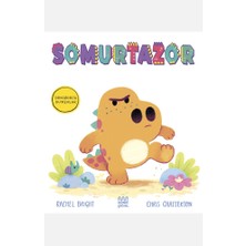 Mundi Dinozorca Duygular: Somurtazor