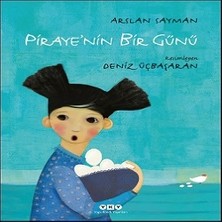 Yapı Kredi Yayınları Piraye’nin Bir Günü