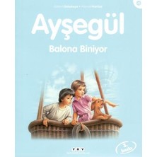 Yapı Kredi Yayınları Ayşegül 45 - Balona Biniyor