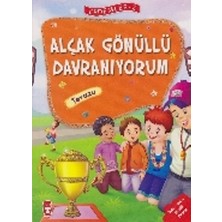 Timaş Çocuk Erdemler Serisi 2 - Alçakgönüllü Davranıyorum - Tevazu