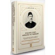 Ötüken Neşriyat Osmanlı Adet, Merasim ve Tabirleri (Ciltli)