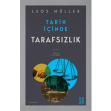 Ketebe Yayınları Tarih Içinde Tarafsızlık