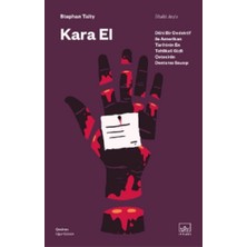 İthaki Yayınları Kara El: Dahi Bir Dedektif ile Amerikan Tarihinin En Tehlikeli Gizli Çetesinin Destansı Savaşı
