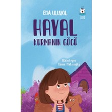 Luna Çocuk Yayınları Hayal Kurmanın Gücü