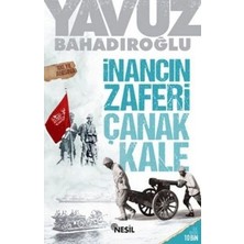 Nesil Yayınları Inancın Zaferi Çanakkale