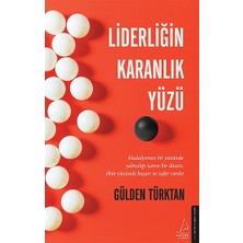 Destek Yayınları Liderliğin Karanlık Yüzü