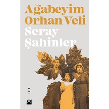 Doğan Kitap Ağabeyim Orhan Veli
