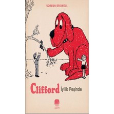 Uçan Fil Yayınları Clifford – Iyilik Peşinde