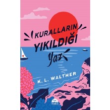 Martı Yayınları Kuralların Yıkıldığı Yaz