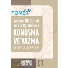 Yade Yayınları Yabancı Dil Olarak Türkçe Öğretiminde Konuşma ve Yazma Kulüp Çalışmaları (C1)