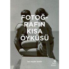 Hep Kitap Fotoğrafın Kısa Öyküsü
