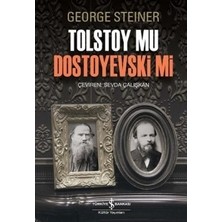 İş Bankası Kültür Yayınları Tolstoy Mu Dostoyevski Mi