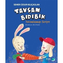 Fom Kitap Tavşan Bıdıbık Yardımlaşmayı Seviyor